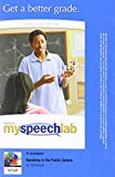 Book Mycommunicationlab With Pearson Etext -- Standalone Access Card -- For Speaking In The Public Sphere free