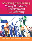 Book Assessing and Guiding Young Children's Development and Learning with Enhanced Pearson eText -- Access Card Package free