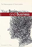 Book Your Brain and Business: The Neuroscience of Great Leaders (paperback) free