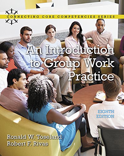 Book An Introduction to Group Work Practice (2-downloads) (Connecting Core Competencies) free