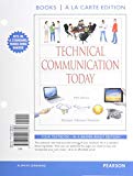 Book Technical Communication Today, Books a la Carte Plus MyLab Writing with eText -- Access Card Package (5th Edition) free