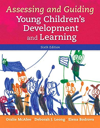 Book Assessing and Guiding Young Children's Development and Learning, Loose-Leaf Version (6th Edition) free