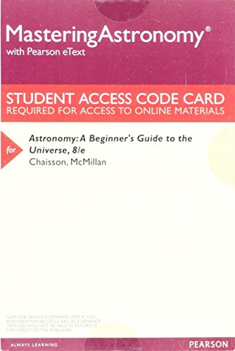 Book MasteringAstronomy with Pearson eText -- ValuePack Access Card -- for Astronomy: A Beginner's Guide to the Universe free