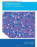 Book Curriculum: Foundations, Principles, and Issues (Pearson Educational Leadership) free
