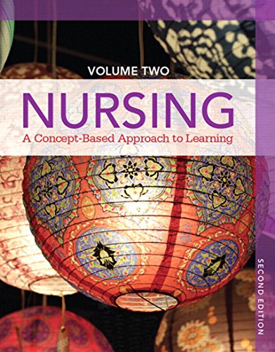 Book Nursing: A Concept-Based Approach to Nursing, Volume II (2-downloads) free