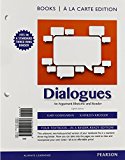 Book Dialogues: An Arugment Rhetoric And Reader, Books A La Carte Edition Plus Mywritinglab -- Access Card Package free