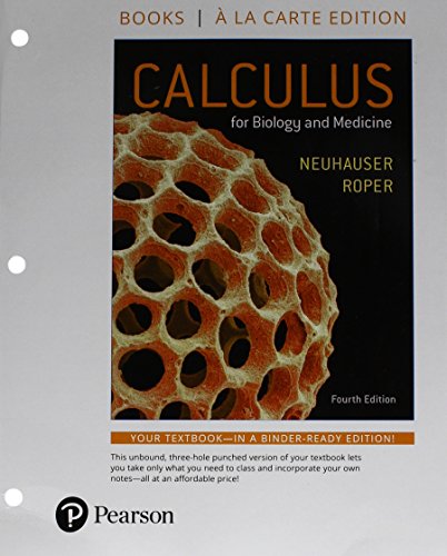 Book Calculus For Biology and Medicine Books a la Carte Plus MyLab Math Access Card Package (4th Edition) free