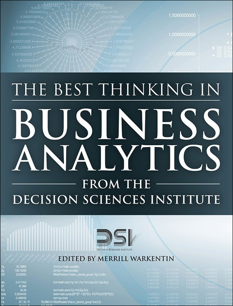 Book Best Thinking in Business Analytics from the Decision Sciences Institute, The (FT Press Analytics) free
