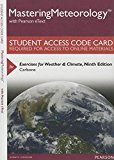 Book Mastering Meteorology with Pearson eText -- Standalone Access Card -- for Exercises for Weather & Climate (9th Edition) free