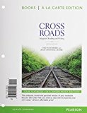 Book Crossroads: Integrated Reading and Writing, Books a la Carte Plus MyLab Reading & Writing Skills with eText -- Access Card Package (2nd Edition) free