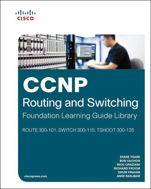 Book CCNP Routing and Switching Foundation Learning Guide Library: (ROUTE 300-101, SWITCH 300-115, TSHOOT 300-135) (Self-Study Guide) free
