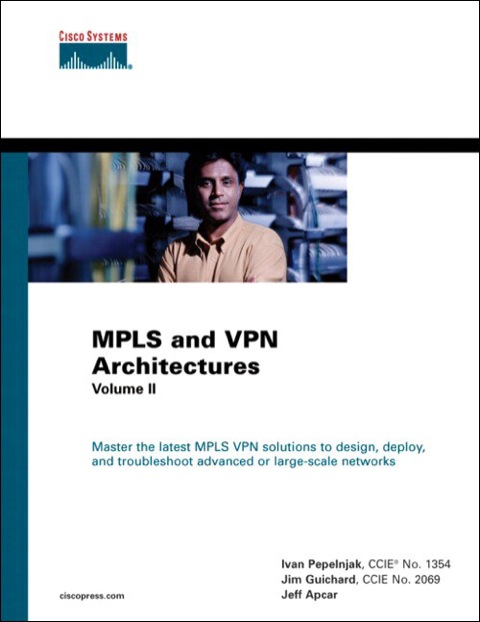 Book MPLS and VPN Architectures, Volume II (Networking Technology) free