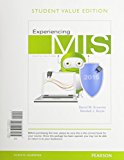 Book Experiencing MIS, Student Value Edition Plus MyLab MIS with Pearson eText -- Access Card Package (6th Edition) free