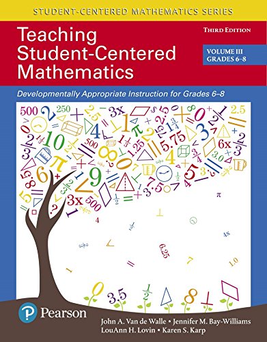 Book Teaching Student-Centered Mathematics: Developmentally Appropriate Instruction for Grades 6-8 (Volume III) (2-downloads) free