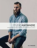 Book Studio Anywhere: A Photographer's Guide to Shooting in Unconventional Locations free