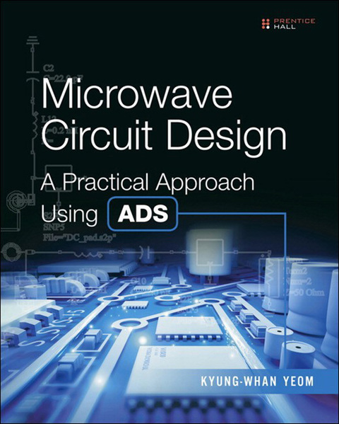 Book Microwave Circuit Design: A Practical Approach Using ADS free