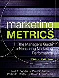 Book Marketing Metrics: The Manager's Guide to Measuring Marketing Performance free