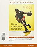 Book Human Anatomy & Physiology, Books a la Carte Edition, MasteringA&P with Pearson eText & ValuePack Access Card, InterActive Physiology 10-System Suite ... Brief Atlas of the Human Body (10th Edition) free