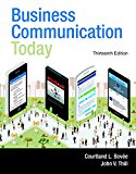 Book Business Communication Today Plus MyBCommLab with Pearson eText -- Access Card Package (13th Edition) free