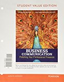 Book Business Communication: Polishing Your Professional Presence, Student Value Edition Plus MyLab Business Communication with Pearson eText -- Access Card Package (3rd Edition) free