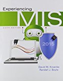 Book Experiencing MIS Plus MyMISLab with Pearson eText -- Access Card Package (6th Edition) free