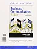 Book Business Communication Today, Student Value Edition Plus MyBCommLab with Pearson eText -- Access Card Package (13th Edition) free