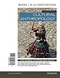 Book Cultural Anthropology, Books a la Carte Edition Plus Revel -- Access Card Package free