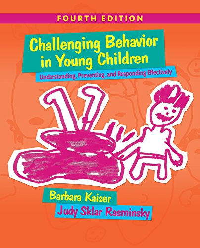 Book Challenging Behavior in Young Children: Understanding, Preventing and Responding Effectively (2-downloads) free