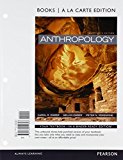 Book Anthropology , Books a la Carte Edition Plus Revel -- Access Card Package (14th Edition) free