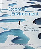 Book Essential Environment: The Science Behind the Stories; Modified Mastering Environmental Science with Pearson eText -- ValuePack Access Card -- for ... The Science Behind the Stories (5th Edition) free