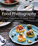 Book Food Photography: From Snapshots to Great Shots free