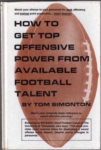 Book How to get top offensive power from available football talent free