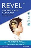Book Revel for The American Nation: A History of the United States, Volume 1 -- Access Card free