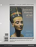 Book Janson's History of Art: The Western Tradition, Reissued Edition, Volume 1 -- Books a la Carte (8th Edition) free