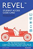 Book Revel for The American Journey: A History of the United States, Volume 2 (Since 1865) -- Access Card free