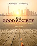 Book Good Society: An Introduction to Comparative Politics, The, Plus NEW MyLab Political Science for Comparative Politics -- Access Card Package (3rd Edition) free
