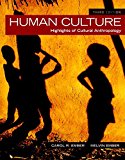 Book Human Culture: Highlights of Cultural Anthropology Plus NEW MyLab Anthropology for Cultural Anthropology -- Access Card Package (3rd Edition) free
