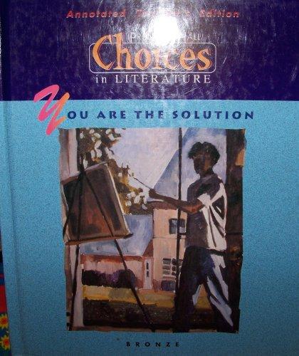 Book Choices You Are The Solution Bronze Ate (choices In Literature) free