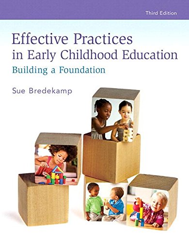 Book Effective Practices in Early Childhood Education: Building a Foundation, Loose-Leaf Version (3rd Edition) free