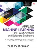 Book Machine Learning in Production: Developing and Optimizing Data Science Workflows and Applications (Addison-Wesley Data & Analytics Series) free