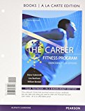 Book The Career Fitness Program: Exercising Your Options, Student Value Edition Plus NEW MyLab Student Success with Pearson eText -- Access Card Package (10th Edition) free