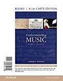Book Understanding Music , Books a la Carte Edition Plus NEW MyLab Music for Music Appreciation -- Access Card Package (8th Edition) free