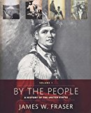 Book By The People: Volume 1 Plus NEW MyHistoryLab for US History -- Access Card Package free