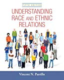 Book Understanding Race and Ethnic Relations Plus NEW MyLab Sociology for Race and Ethnicity -- Access Card Package (5th Edition) free