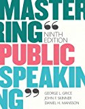 Book Mastering Public Speaking Plus NEW MyLab Communication for Public Speaking -- Access Card Package free