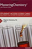 Book Mastering Chemistry with Pearson eText -- Standalone Access Card -- for Organic Chemistry (9th Edition) free