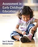 Book Assessment in Early Childhood Education, Enhanced Pearson eText with Loose-Leaf Version -- Access Card Package (7th Edition) free