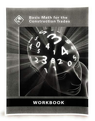 Book Basic Math for the Construction Trades: Workbook free