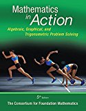 Book Mathematics in Action: Algebraic, Graphical, and Trigonometric Problem Solving Plus NEW MyLab Math -- Access Card Package (What's New in Developmental Math?) free