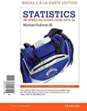 Book Statistics: Informed Decisions Using Data, Books A La Carte Edition free